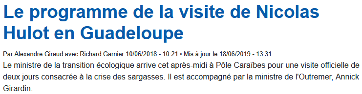 10 et 11 Juin 2018 - Visite en Guadeloupe de Nicolas Hulot, alors Ministre de la Transition énergetique.