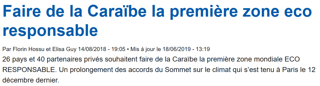 14 Août 2018 - Plusieurs pays de la Caraïbe, accompagnés de partenaires privés s'engage dans un partenariat pour a première zone eco-responsable.