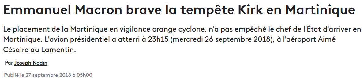 26 Septembre 2018 - Emmanuel Macron arrive aux Antilles alors que le cyclone Kirk s'aprête à toucher l'arc antillais.