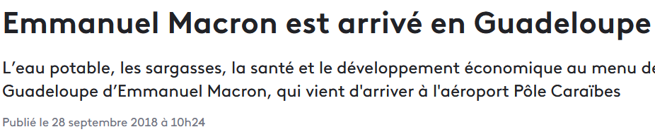 28 Septembre 2018 - Emmanuel Macron arrive en Guadeloupe.