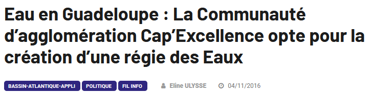 4 Novembre 2016 - Cap Excellence crée sa régie de l'eau.