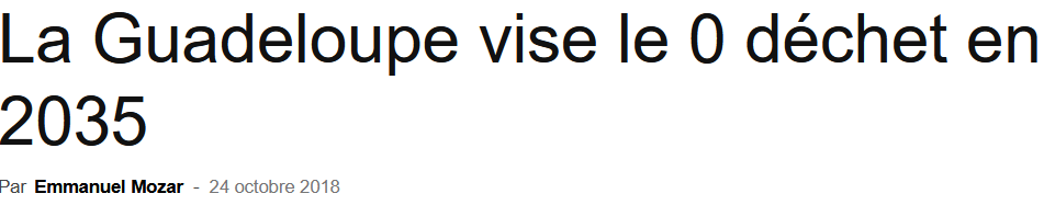 22 Octobre 2018 - La Region annonce un plan zero déchet pour 2035 avec la cosntruction de huit déchetteries.