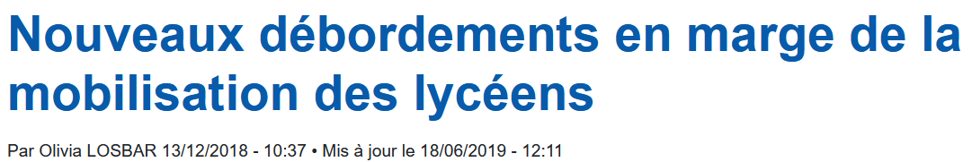 10 Décembre 2018 - Des manifestations lycéennes demarrées du lycée de Convenance s'étendent et mènent à des barrages et des débordements.
