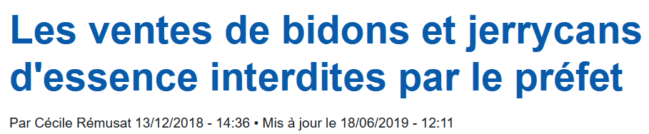 13 Décembre 2018 - Pour éviter les incendies, la Préfecture interdit la vente d'essence en récipient..