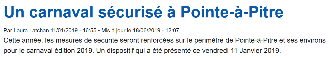 11 Janvier 2019 - Un plan de sécurisation des défilés carnavalesques à Pointe-à-Pitre est annoncé..