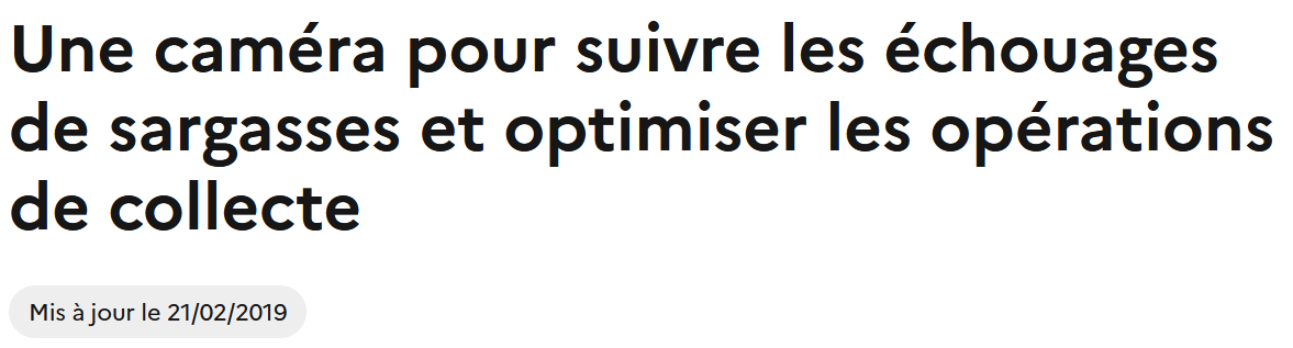 12 Février 2019 - Une caméra pour suivre les échouages de sargasses sur la plage est installée.