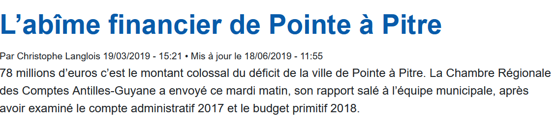 19 Mars 2019 - Le déficit de Pointe-à-Pitre a été évalué à plus de 78 millions d'euros.
