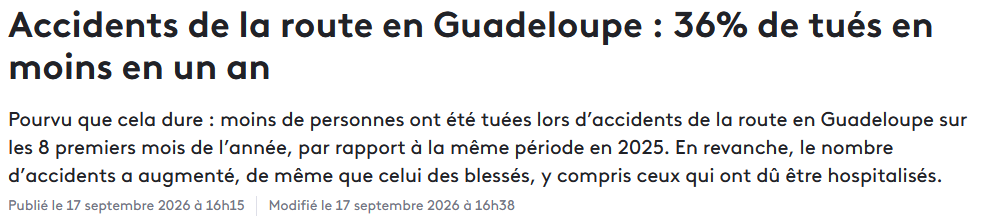 17 Septembre 2026 - Une baisse de 36% des tués sur les routes par rapport à 2025.